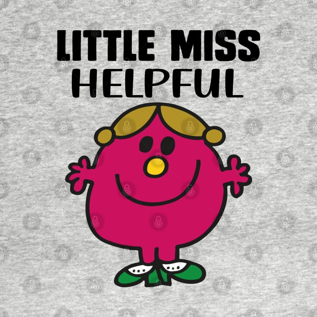 LITTLE MISS HELPFUL by reedae